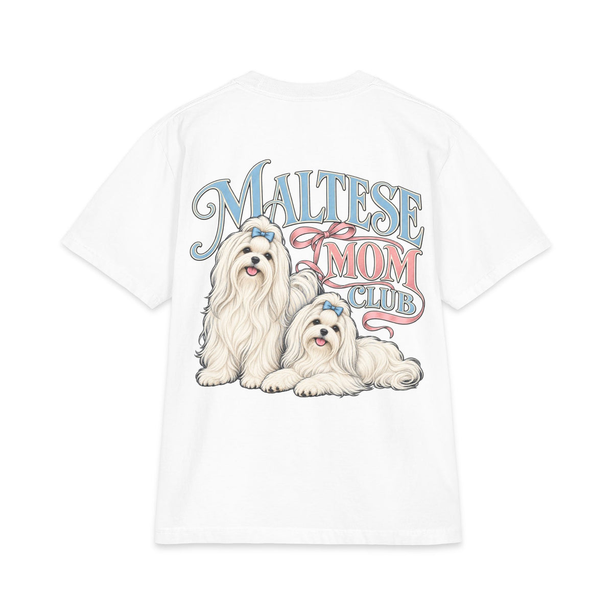 Maltese Mom Club - T-shirt