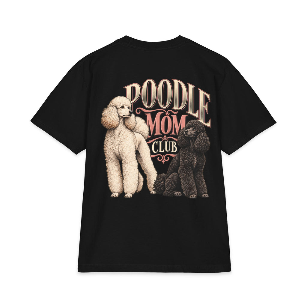 Poodle Mom Club - T-shirt
