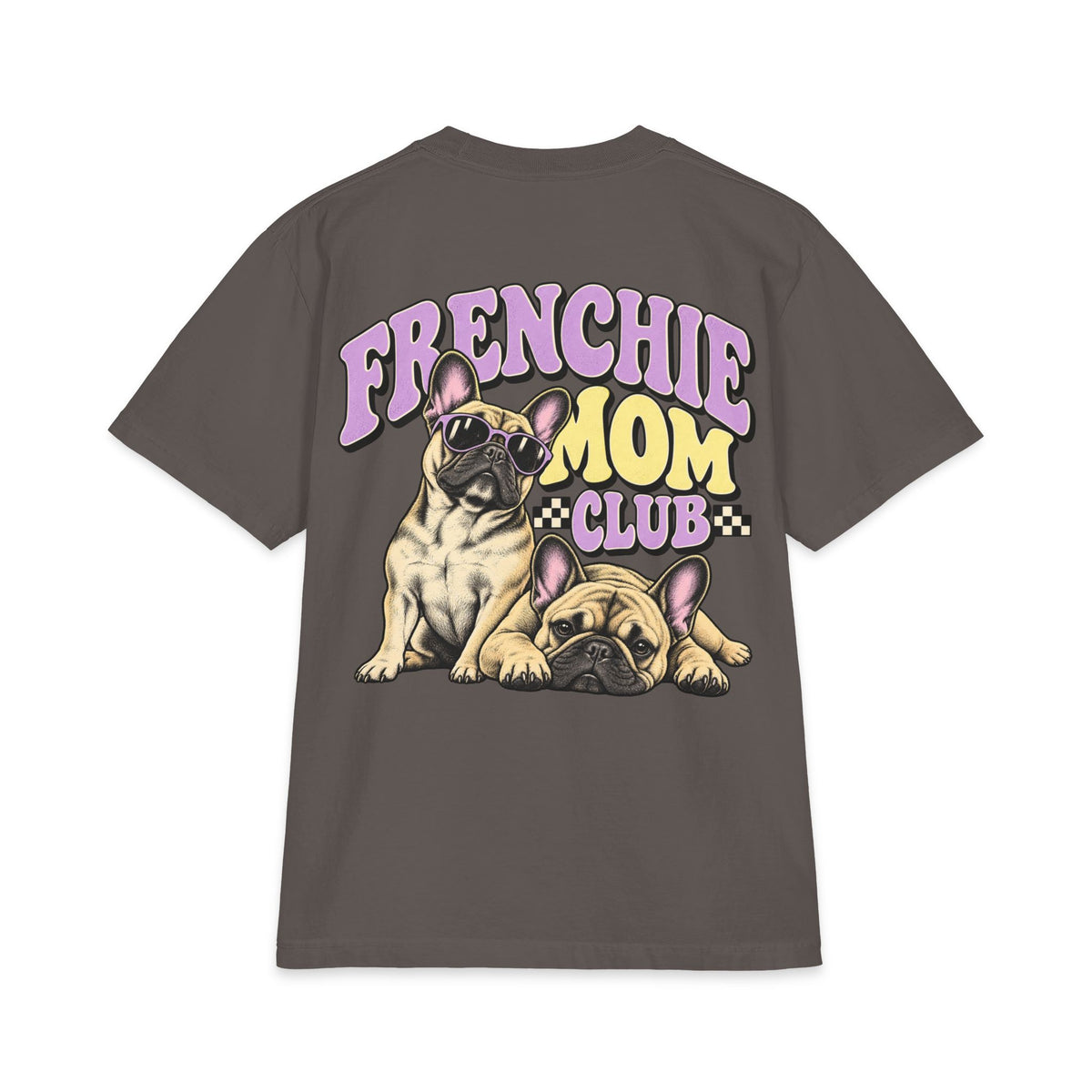 Frenchie Mom Club - T-shirt