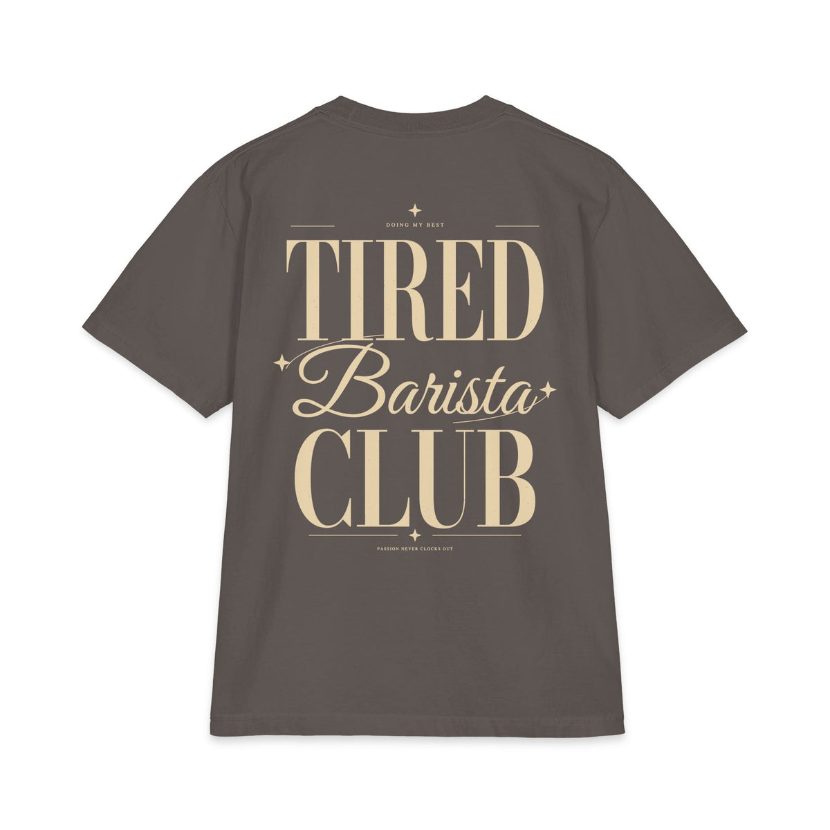 Tired Barista Club - T-shirt