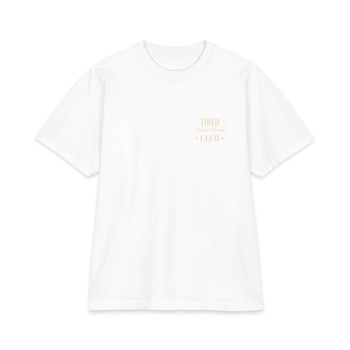 Tired Massage Therapist Club - T-shirt