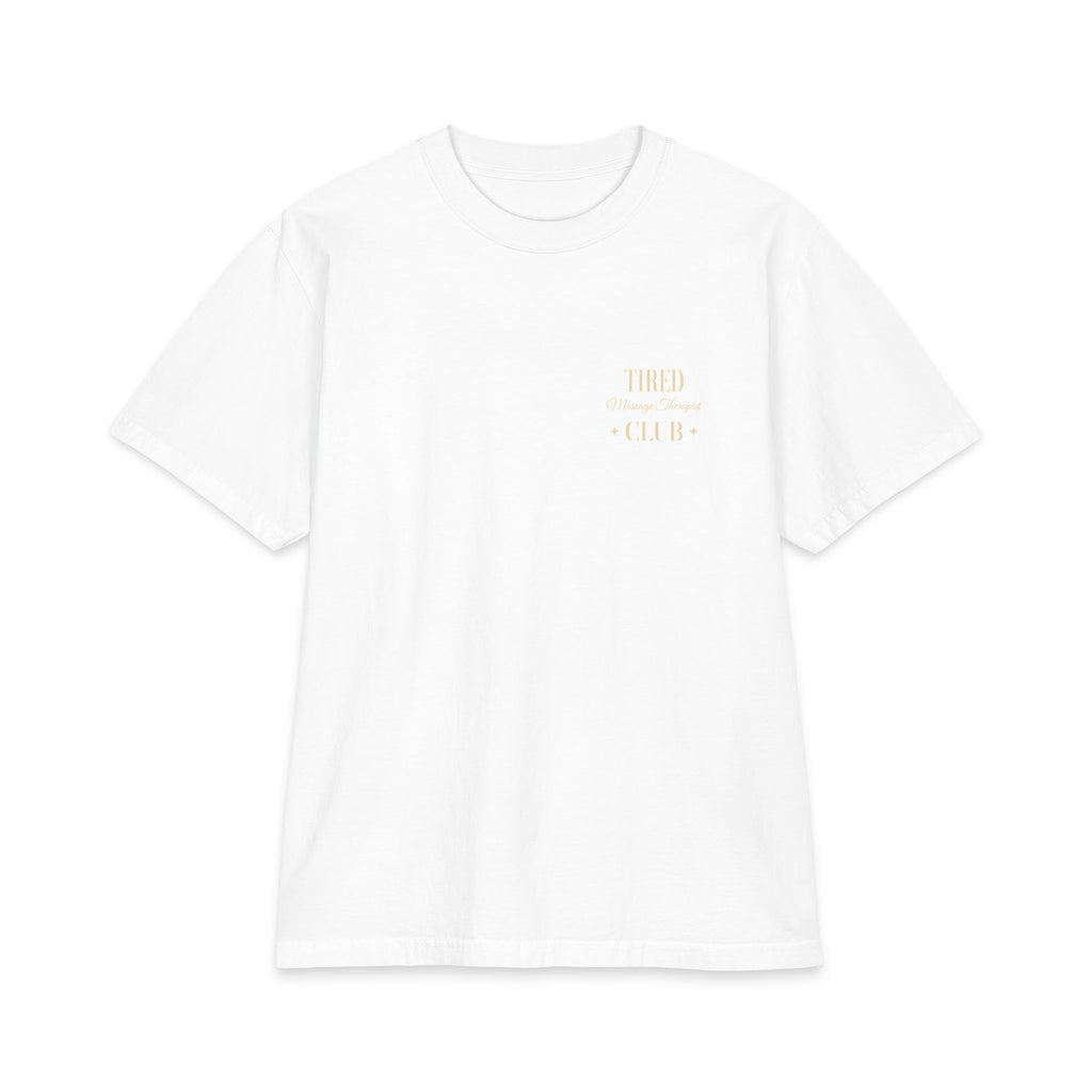 Tired Massage Therapist Club - T-shirt