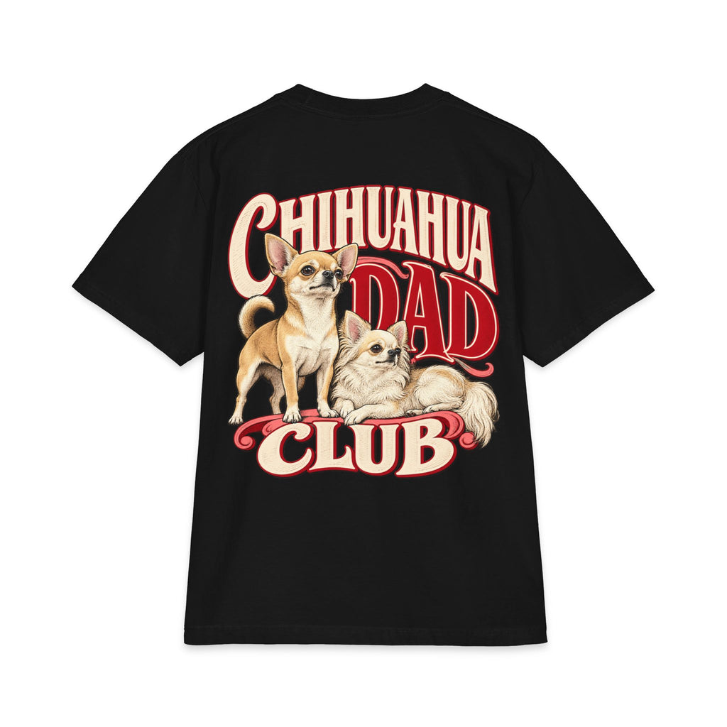 Chihuahua Dad Club - T-shirt