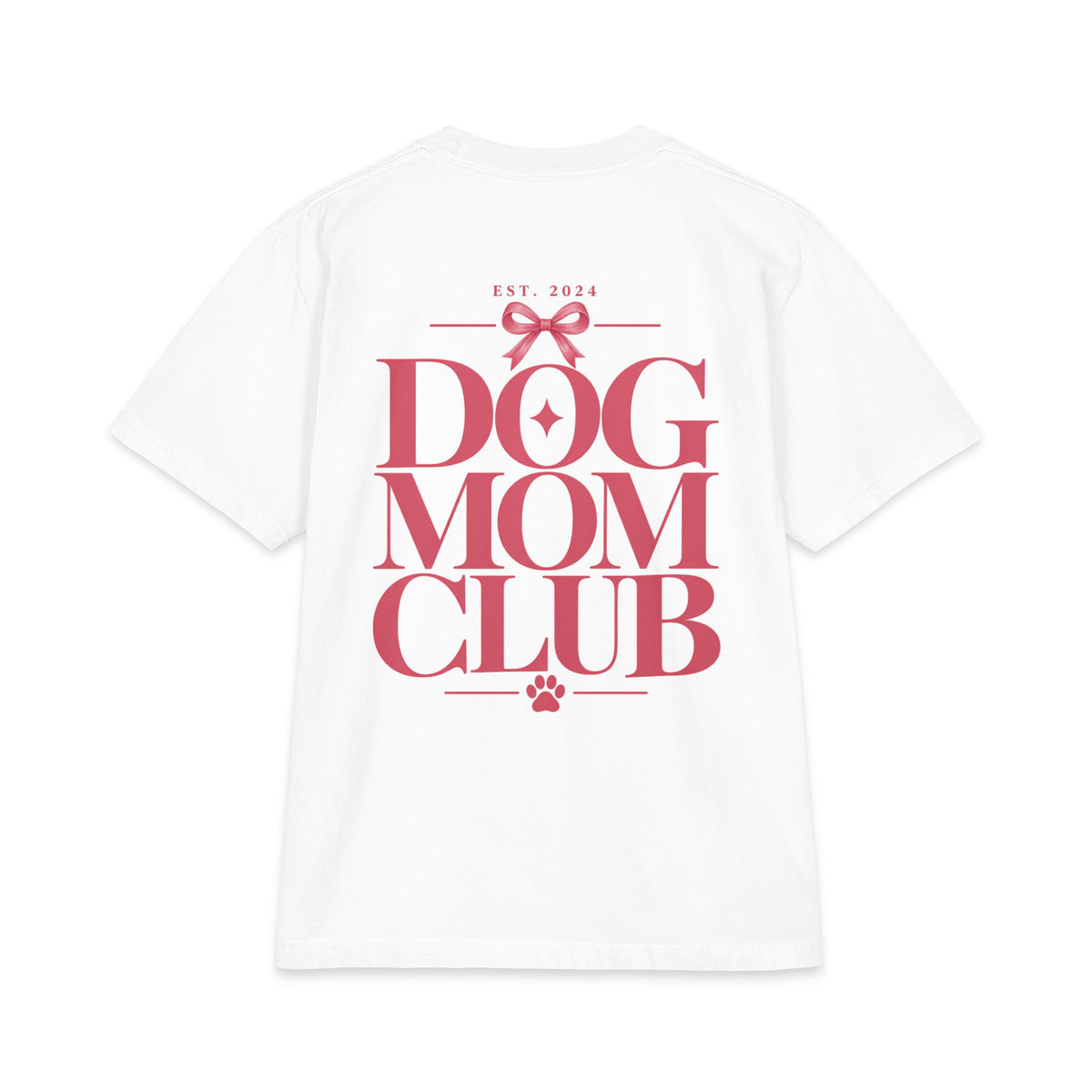 Dog Mom Club - T-shirt