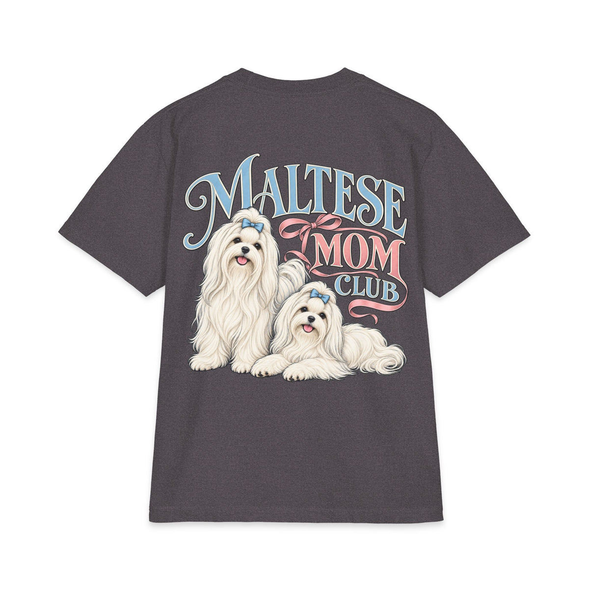 Maltese Mom Club - T-shirt