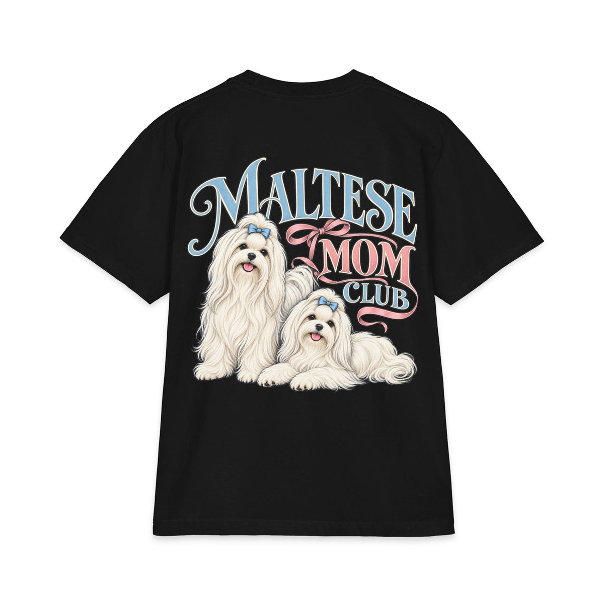 Maltese Mom Club - T-shirt
