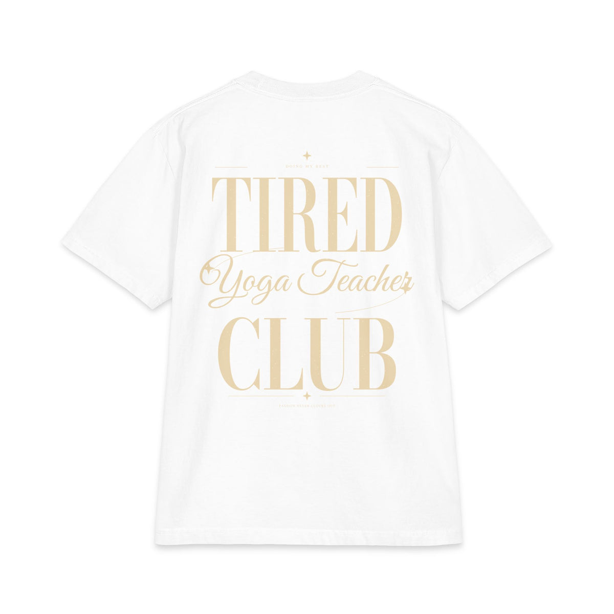 Tired Yoga Teacher Club - T-shirt