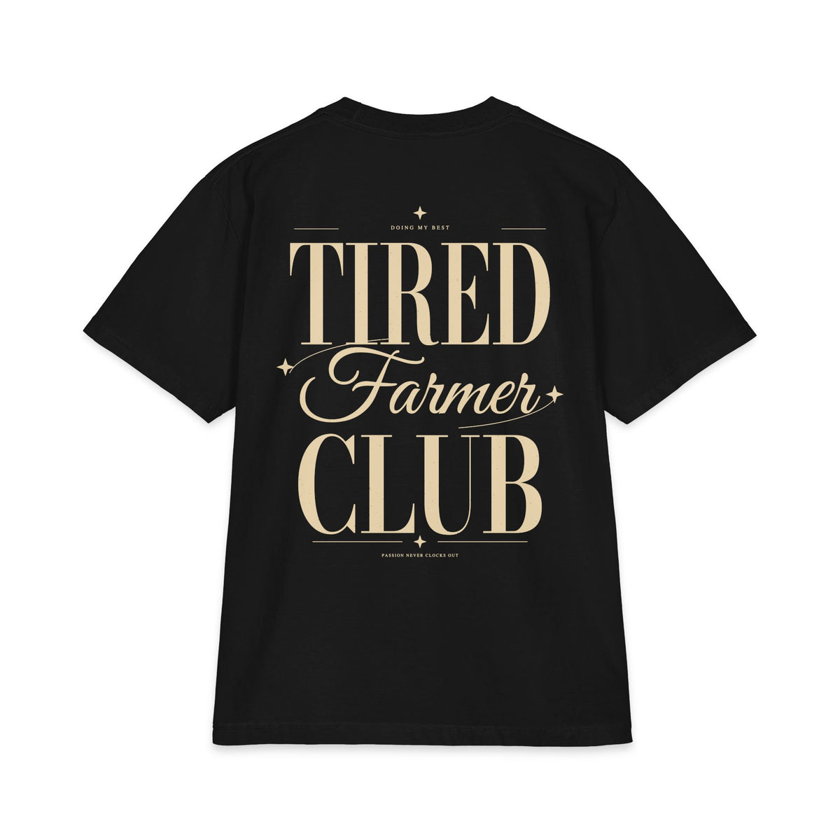 Tired Farmer Club - T-shirt