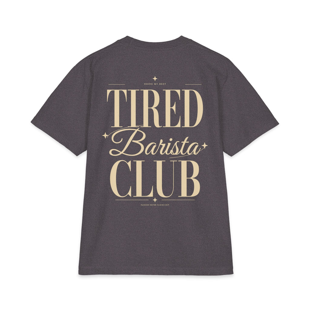 Tired Barista Club - T-shirt