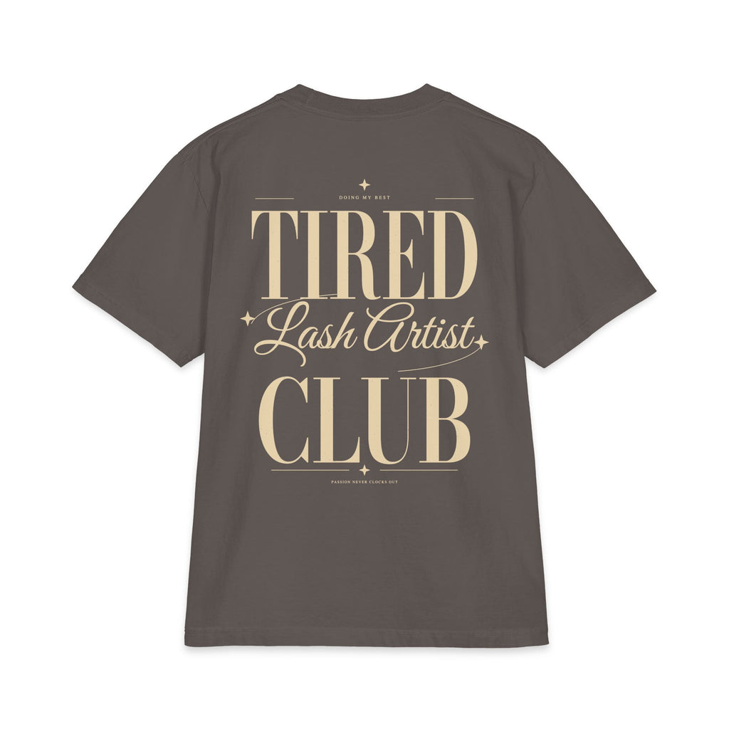 Tired Lash Artist Club - T-shirt