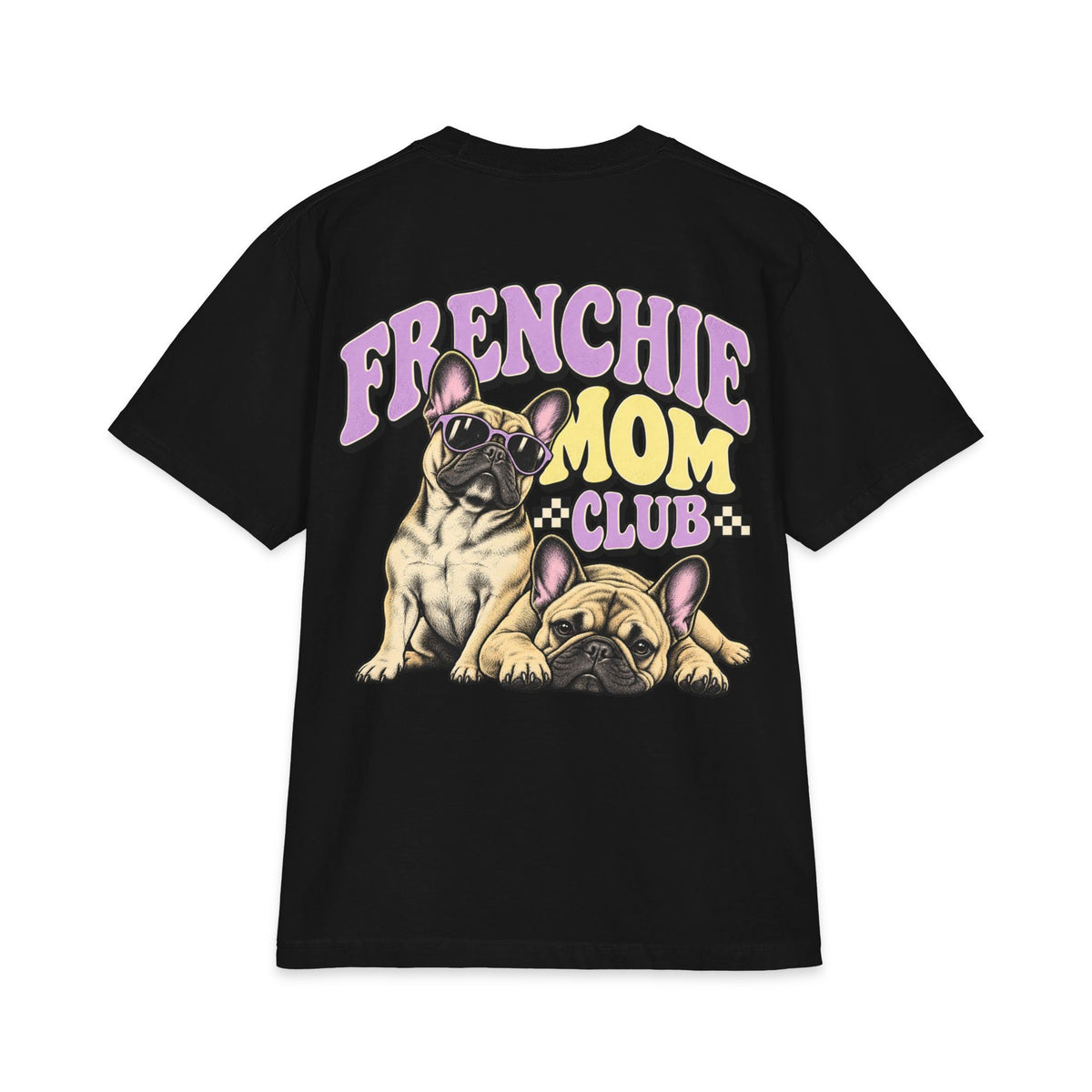 Frenchie Mom Club - T-shirt
