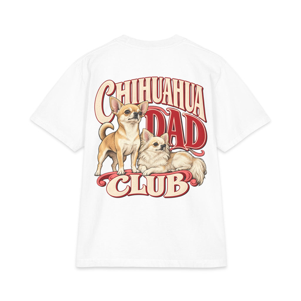 Chihuahua Dad Club - T-shirt