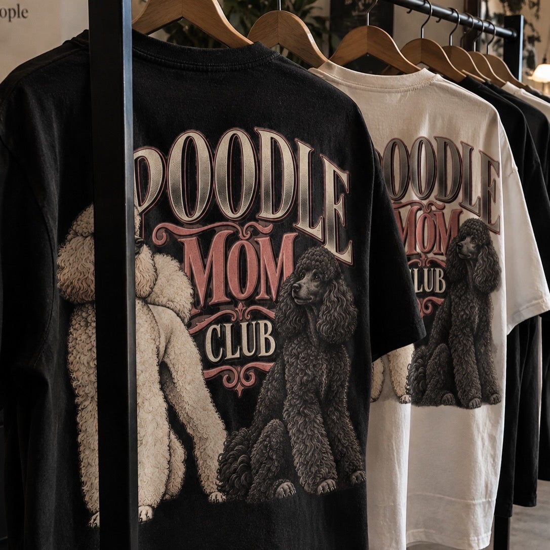 Poodle Mom Club - T-shirt