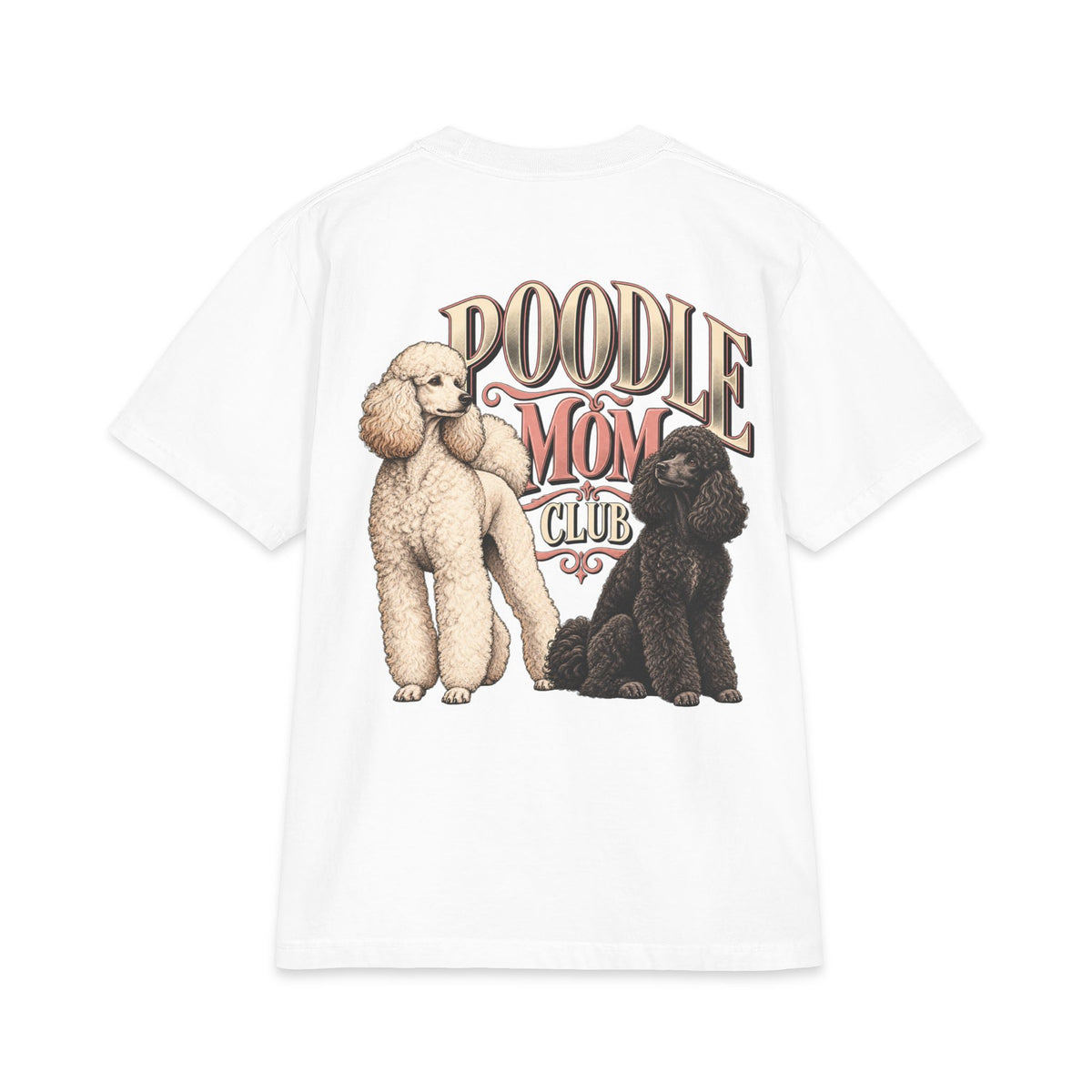 Poodle Mom Club - T-shirt