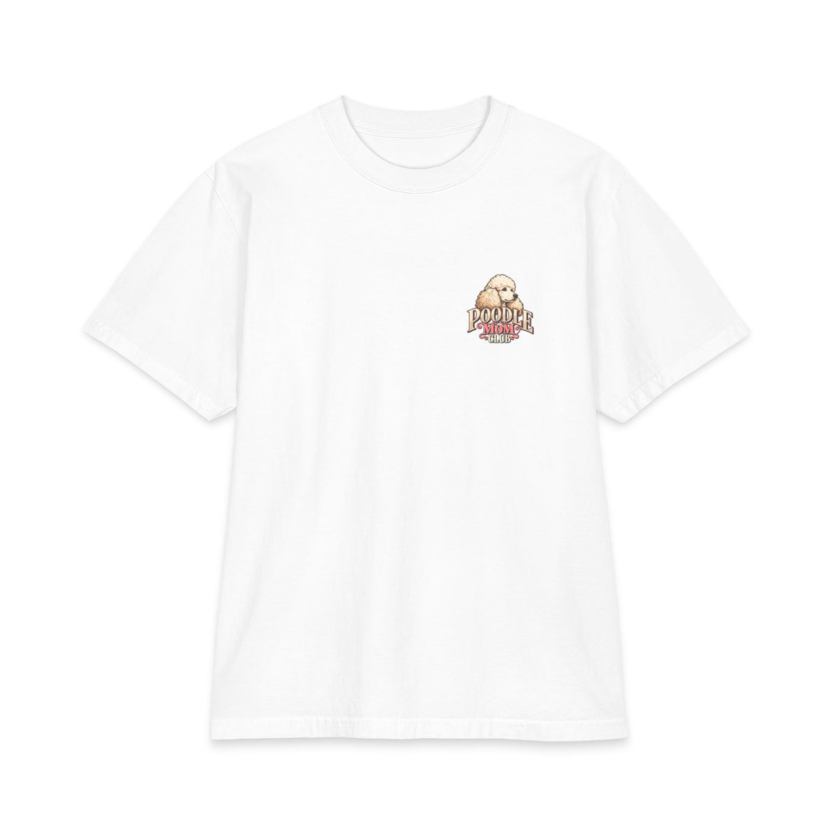 Poodle Mom Club - T-shirt