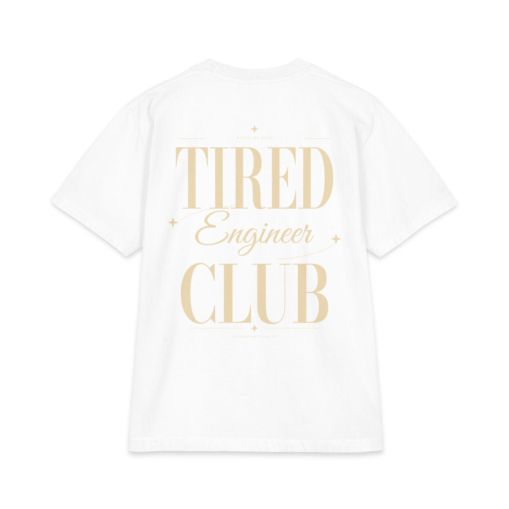 Tired Engineer Club - T-shirt